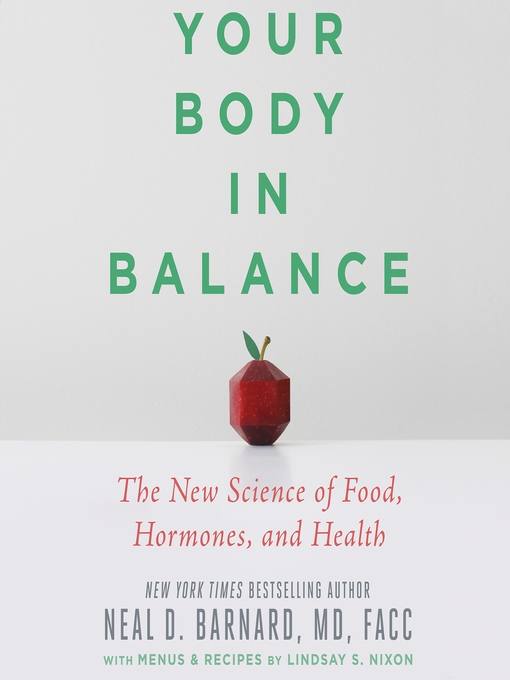 Title details for Your Body in Balance by Neal D Barnard, MD - Wait list